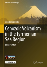 صورة الغلاف: Cenozoic Volcanism in the Tyrrhenian Sea Region 2nd edition 9783319424897