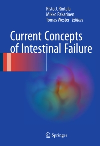 Immagine di copertina: Current Concepts of Intestinal Failure 9783319425498