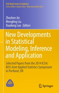 Imagen de portada: New Developments in Statistical Modeling, Inference and Application 9783319425702