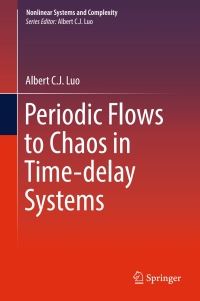 Immagine di copertina: Periodic Flows to Chaos in Time-delay Systems 9783319426631