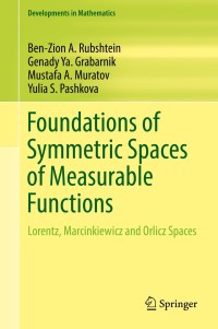 Cover image: Foundations of Symmetric Spaces of Measurable Functions 9783319427560