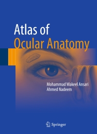 Cover image: Atlas of Ocular Anatomy 9783319427805