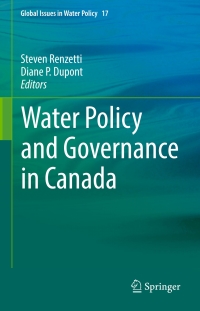 表紙画像: Water Policy and Governance in Canada 9783319428055