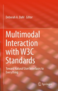 Cover image: Multimodal Interaction with W3C Standards 9783319428147
