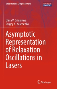Immagine di copertina: Asymptotic Representation of Relaxation Oscillations in Lasers 9783319428598
