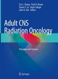 Imagen de portada: Adult CNS Radiation Oncology 9783319428772
