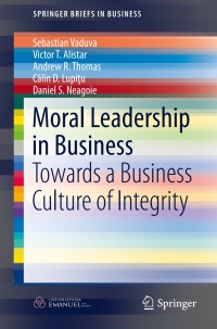 صورة الغلاف: Moral Leadership in Business 9783319428802