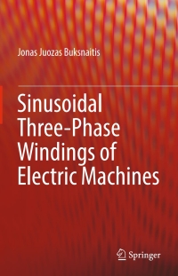 Imagen de portada: Sinusoidal Three-Phase Windings of Electric Machines 9783319429298