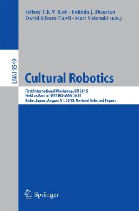 Cover image: Cultural Robotics 9783319429441