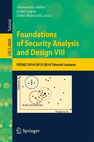Omslagafbeelding: Foundations of Security Analysis and Design VIII 9783319430041