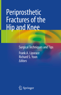 Cover image: Periprosthetic Fractures of the Hip and Knee 9783319430072