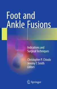Imagen de portada: Foot and Ankle Fusions 9783319430164