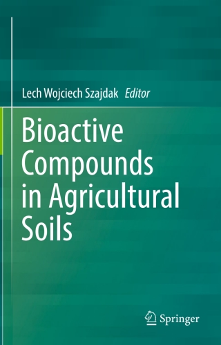 Cover image: Bioactive Compounds in Agricultural Soils 9783319431062