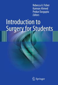 Imagen de portada: Introduction to Surgery for Students 9783319432090