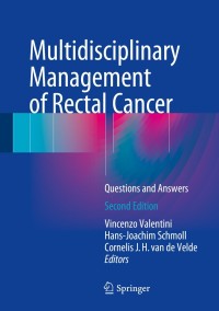 Cover image: Multidisciplinary Management of Rectal Cancer 2nd edition 9783319432151