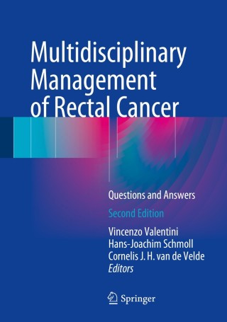 表紙画像: Multidisciplinary Management of Rectal Cancer 2nd edition 9783319432151