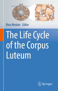 Cover image: The Life Cycle of the Corpus Luteum 9783319432366