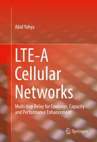 Cover image: LTE-A Cellular Networks 9783319433035