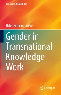 Cover image: Gender in Transnational Knowledge Work 9783319433066