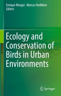 Imagen de portada: Ecology and Conservation of Birds in Urban Environments 9783319433127
