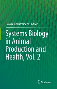 Immagine di copertina: Systems Biology in Animal Production and Health, Vol. 2 9783319433301