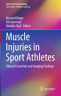 Cover image: Muscle Injuries in Sport Athletes 9783319433424