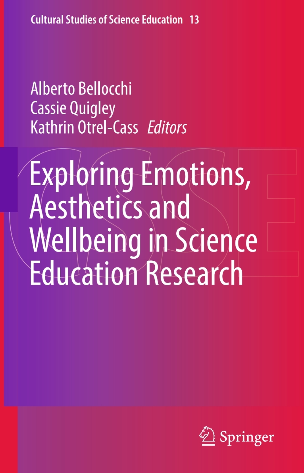 Exploring Emotions, Aesthetics and Wellbeing in Science Education Research