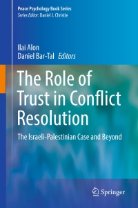 Cover image: The Role of Trust in Conflict Resolution 9783319433547
