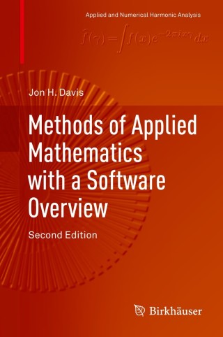 صورة الغلاف: Methods of Applied Mathematics with a Software Overview 2nd edition 9783319433691