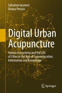 Cover image: Digital Urban Acupuncture 9783319434025