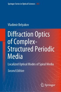 Titelbild: Diffraction Optics of Complex-Structured Periodic Media 2nd edition 9783319434810