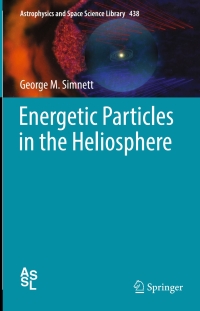 Cover image: Energetic Particles in the Heliosphere 9783319434933