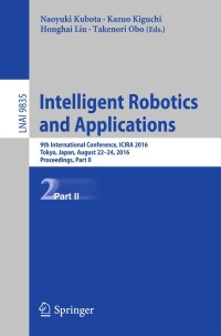 Cover image: Intelligent Robotics and Applications 9783319435176