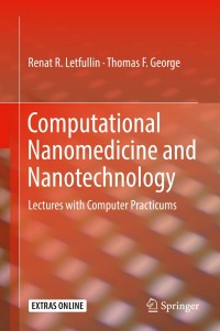 Cover image: Computational Nanomedicine and Nanotechnology 9783319435756
