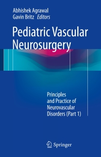 Cover image: Pediatric Vascular Neurosurgery 9783319436340