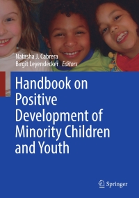 Imagen de portada: Handbook on Positive Development of Minority Children and Youth 9783319436432