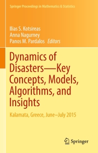 Imagen de portada: Dynamics of Disasters—Key Concepts, Models, Algorithms, and Insights 9783319437071