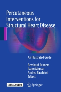Imagen de portada: Percutaneous Interventions for Structural Heart Disease 9783319437552