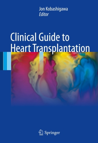 Cover image: Clinical Guide to Heart Transplantation 9783319437712