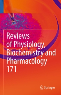 Imagen de portada: Reviews of Physiology, Biochemistry and Pharmacology, Vol. 171 9783319438139