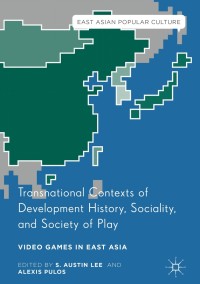 Cover image: Transnational Contexts of Development History, Sociality, and Society of Play 9783319438191