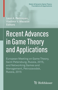 صورة الغلاف: Recent Advances in Game Theory and Applications 9783319438375
