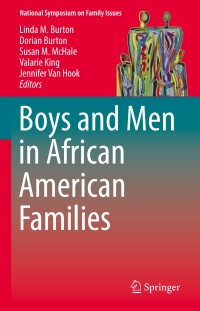 صورة الغلاف: Boys and Men in African American Families 9783319438467