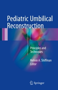 Omslagafbeelding: Pediatric Umbilical Reconstruction 9783319438887