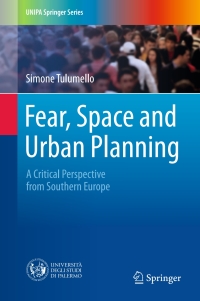 Imagen de portada: Fear, Space and Urban Planning 9783319439365