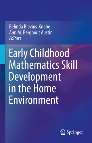 Immagine di copertina: Early Childhood Mathematics Skill Development in the Home Environment 9783319439723