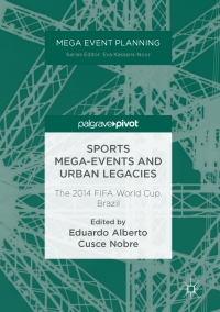 Cover image: Sports Mega-Events and Urban Legacies 9783319440118