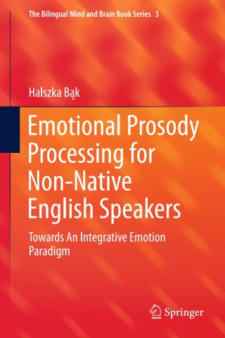 Cover image: Emotional Prosody Processing for Non-Native English Speakers 9783319440415