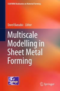 Cover image: Multiscale Modelling in Sheet Metal Forming 9783319440682