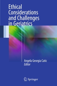 Cover image: Ethical Considerations and Challenges in Geriatrics 9783319440835